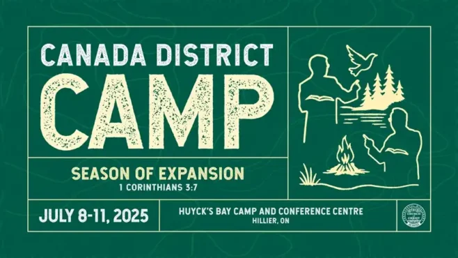 Canada District Camp 2025: Igniting a Season of Apostolic Expansion
