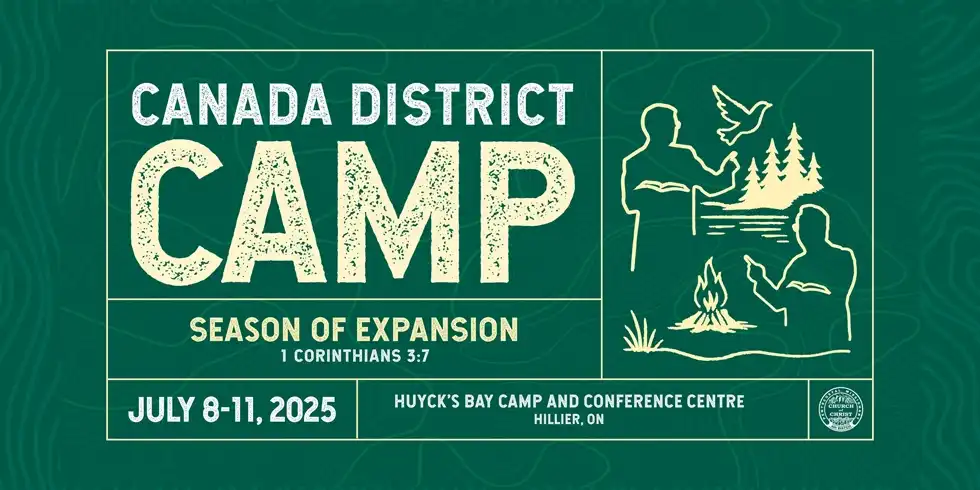 Canada District Camp 2025: Igniting a Season of Apostolic Expansion