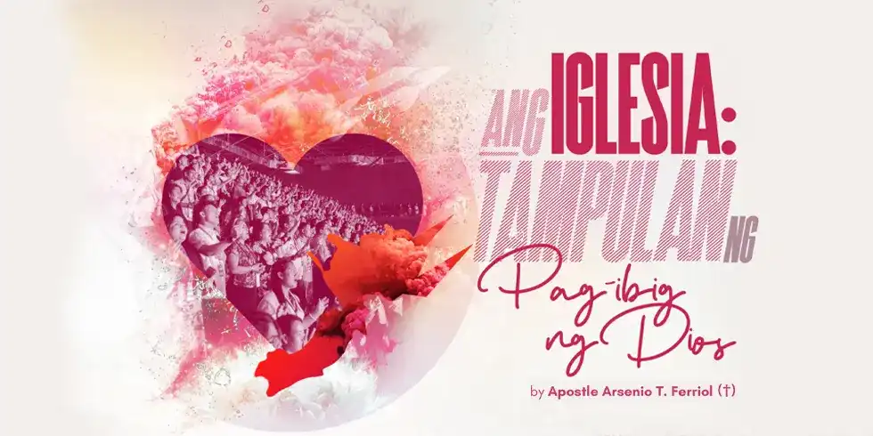 Ang Iglesia: Tampulan ng Pag-ibig ng Dios